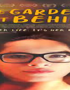 فيلم The Garden Left Behind 2019 مترجم
