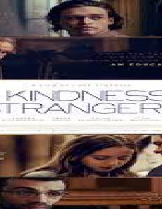 فيلم The Kindness Of Strangers 2019 مترجم
