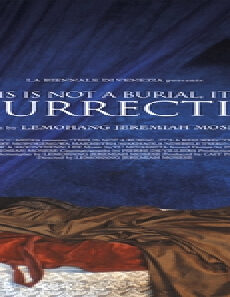 فيلم This Is Not A Burial Its A Resurrection 2019 مترجم