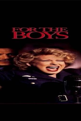 فيلم For the Boys 1991 مترجم