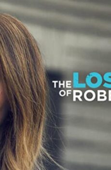 فيلم The Lost Wife of Robert Durst 2017 مترجم