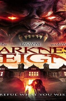 فيلم Darkness Reigns 2017 مترجم