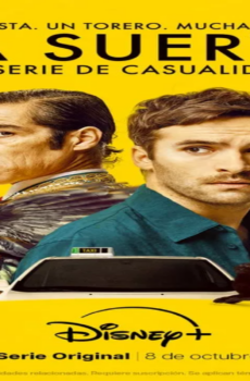 La suerte. Una serie de casualidades