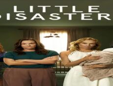 مسلسل Little Disasters الحلقة 4 مترجمة