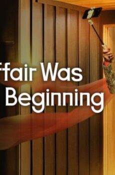 The Affair Was Just the Beginning