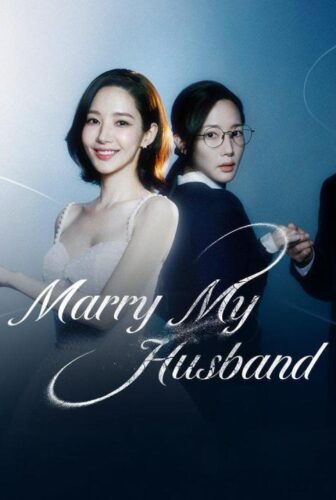 الزواج من زوجي Marry My Husband