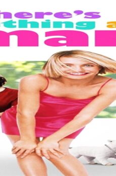 فيلم There’s Something About Mary 1998 مترجم