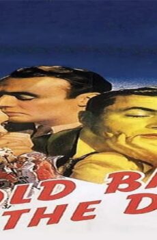 فيلم Hold Back the Dawn 1941 مترجم