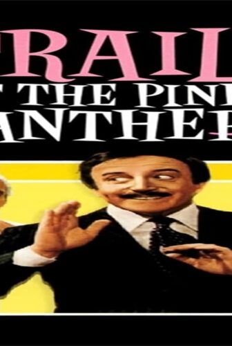 فيلم Trail of the Pink Panther 1982 مترجم