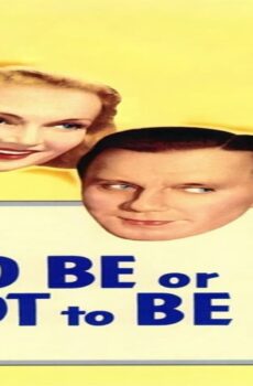 فيلم To Be or Not to Be 1942 مترجم