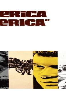 فيلم America America 1963 مترجم