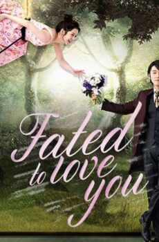 Fated to Love You