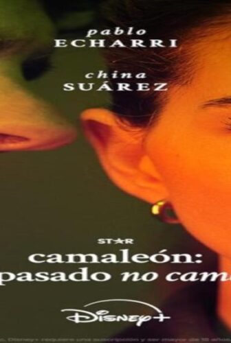 مسلسل Camaleón El pasado no cambia الحلقة 3 مترجمة