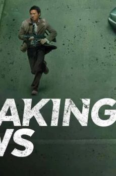 فيلم Breaking News 2004 مترجم