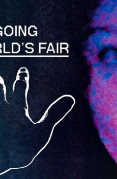 فيلم Were All Going to the Worlds Fair 2022 مترجم