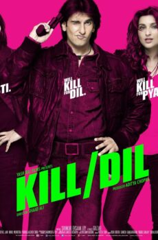 فيلم Kill Dil 2014 مترجم