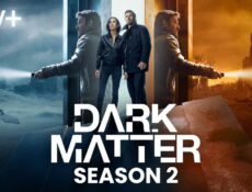 مسلسل 2024 Dark Matter الموسم 2 الحلقة 2 الثانية مترجمة
