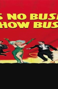 فيلم There’s No Business Like Show Business 1954 مترجم