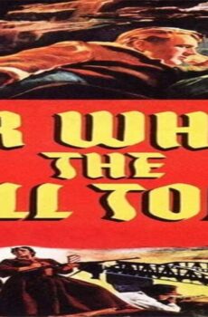فيلم For Whom the Bell Tolls 1943 مترجم