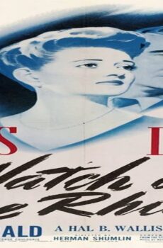 فيلم Watch on the Rhine 1943 مترجم