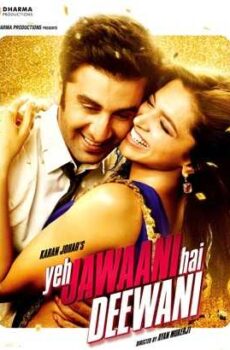 فيلم Yeh Jawaani Hai Deewani 2013 مترجم