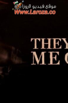 فيلم They Want Me Gone 2022 مترجم