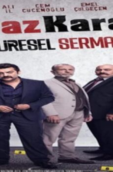 فيلم بويراز كارايل الرأسمالية العالمية 2017 مترجم