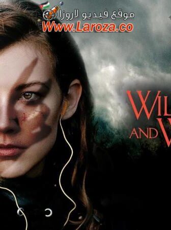 فيلم Wild Eyed and Wicked 2023 مترجم