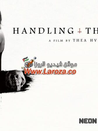 فيلم Handling the Undead 2024 مترجم