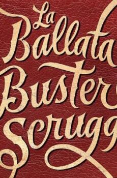 فيلم The Ballad of Buster Scruggs 2018 مترجم