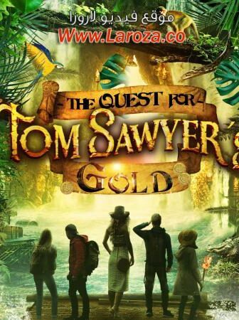 فيلم The Quest for Tom Sawyer’s Gold 2023 مترجم
