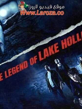 فيلم The Legend of Lake Hollow 2024 مترجم