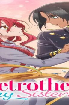 Zutaboro Reijou wa Ane no Moto Konyakusha ni Dekiai sareru