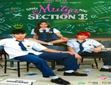 مسلسل Ang Mutya ng Section E الحلقة 6 السادسة مترجمة