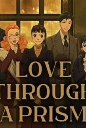 Love Through a Prism