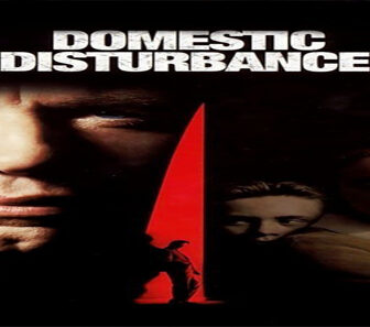 فيلم Domestic Disturbance 2001 مترجم