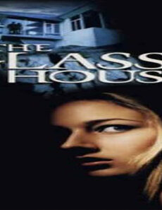 فيلم The Glass House 2001 مترجم