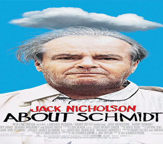 فيلم About Schmidt 2002 مترجم