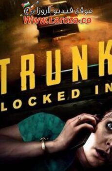 فيلم Trunk: Locked In 2023 مترجم