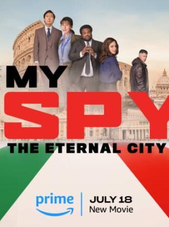 فيلم My Spy: The Eternal City 2024 مترجم