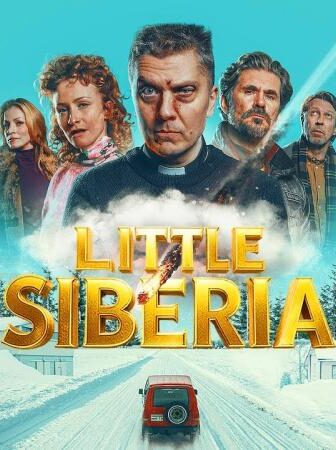فيلم Little Siberia 2025 مترجم