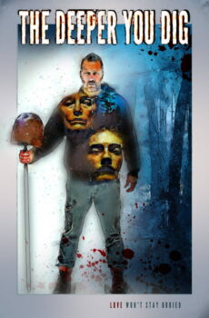 فيلم The Deeper You Dig