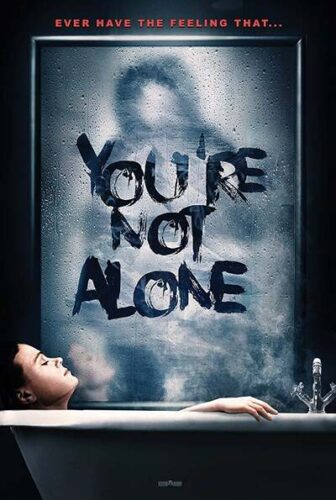 فيلم You’re Not Alone