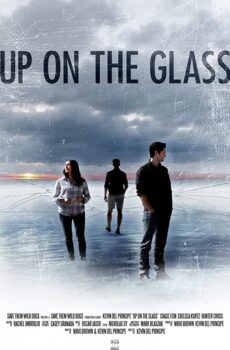 فيلم Up on the Glass