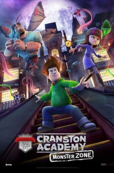 فيلم Cranston Academy: Monster Zone