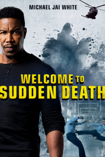 فيلم Welcome to Sudden Death