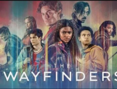 مسلسل The Wayfinders الحلقة 1 مترجمة