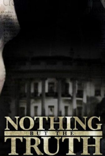 فيلم Nothing But the Truth 2008 مترجم