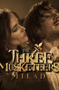 فيلم The Three Musketeers – Part II: Milady 2023 مدبلج