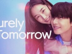 مسلسل Surely Tomorrow الحلقة 6 السادسة مترجم
